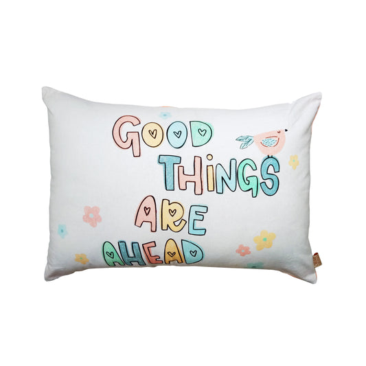 GOOD THINGS ARE COMING - Bedding Pillow