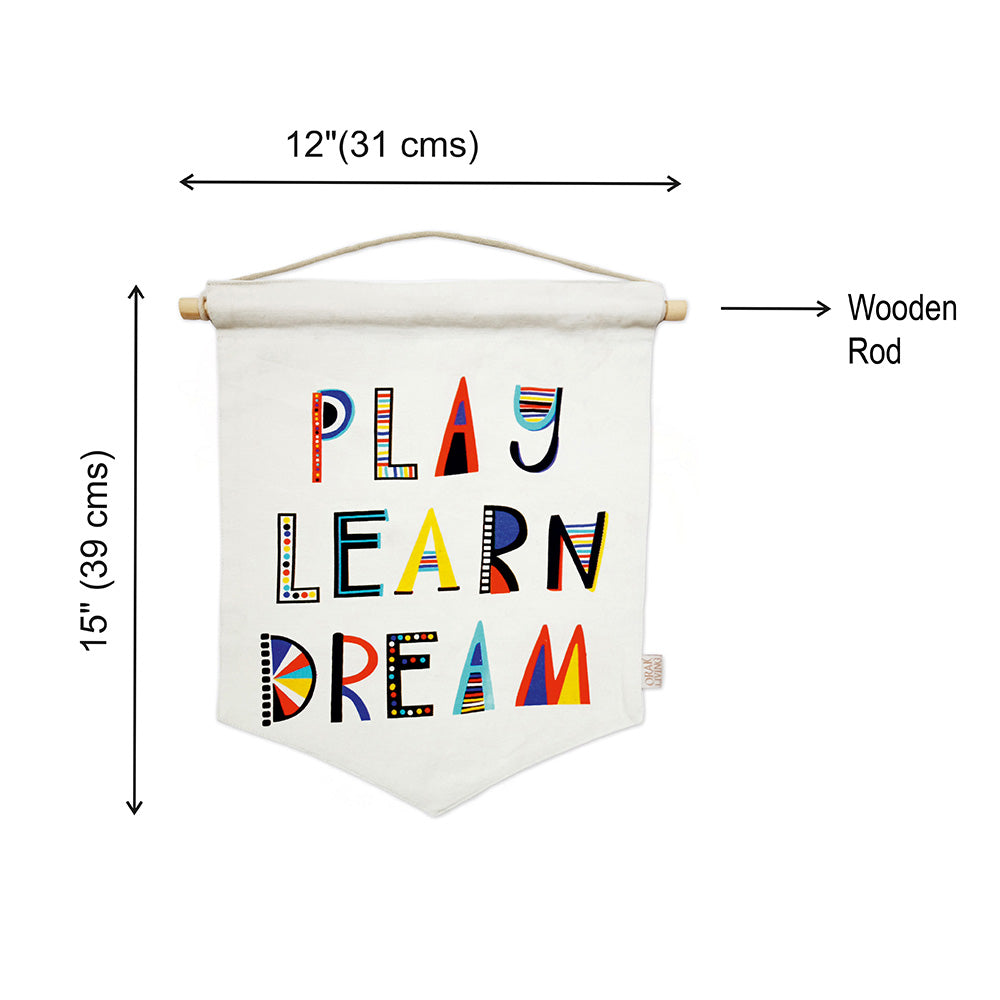 PLAY LEARN DREAM  - WALL HANGING